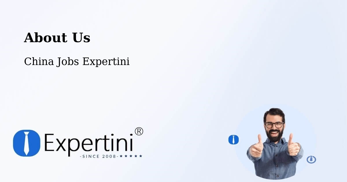 About Expertini Recruitment Platform  – Baoding - Baoding, China Jobs Expertini