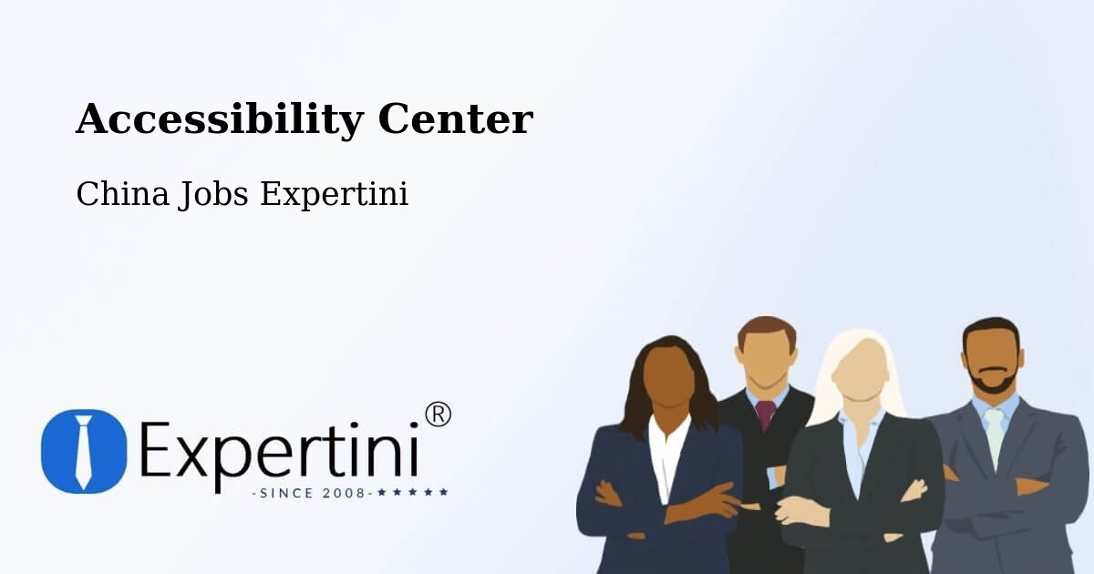 Accessibility Statement – Baoding - China Jobs Expertini