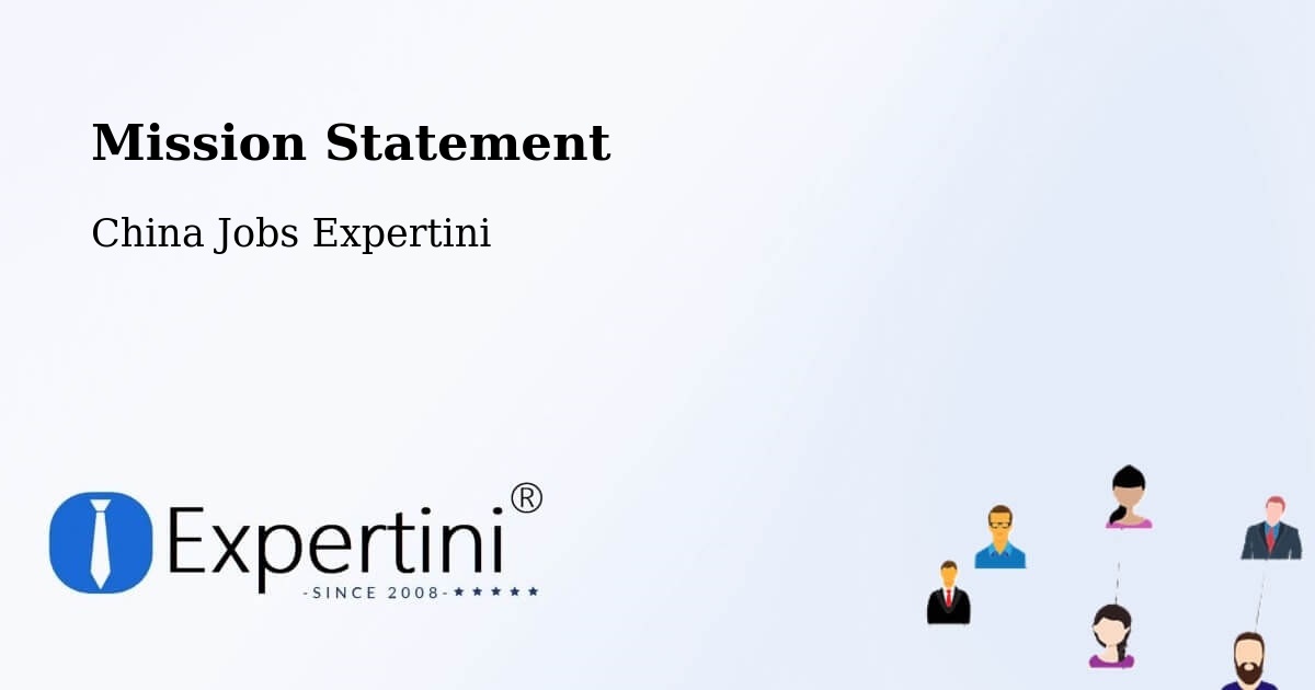 Corporate Mission – Baoding - China Jobs Expertini